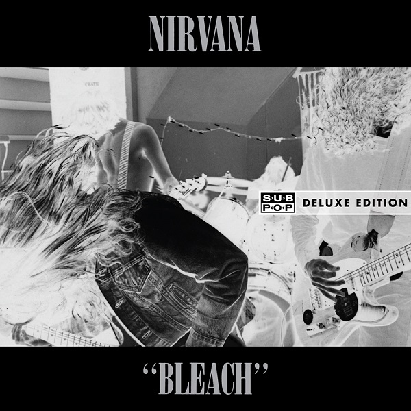 Nirvana - Bleach [Deluxe Edition]